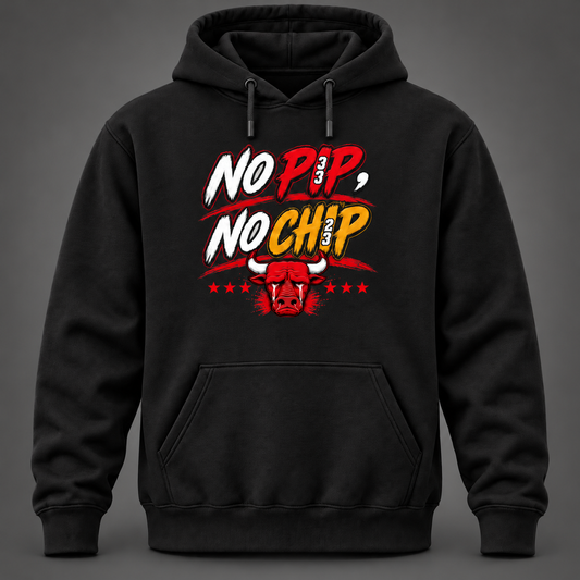 No Pip, No Chip — Graphic Pullover Hoodie aweezybang